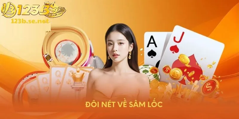 Cách chơi Sâm Lốc